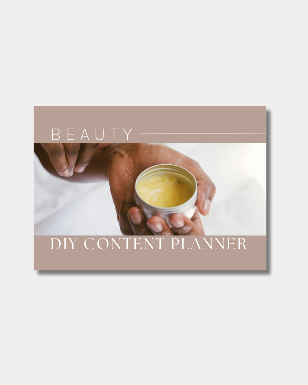 DIY Content Strategy Bundle  - Beauty & Wellness